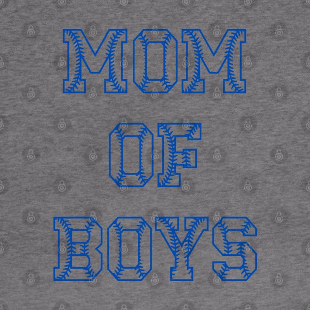 Mom of Boys by KayBee Gift Shop